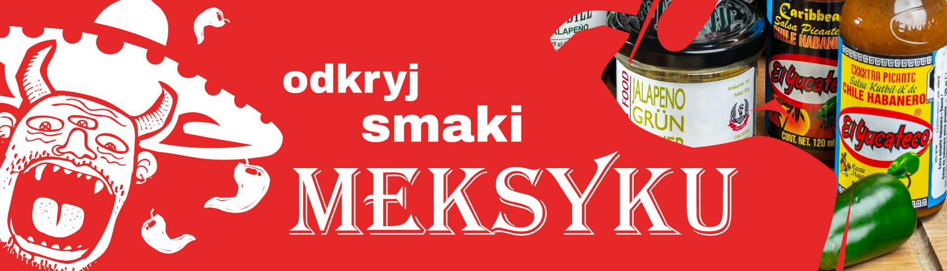 odkryj smaki Meksyku