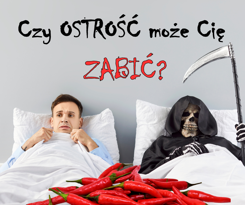 czy ostry sos może Cię zabić